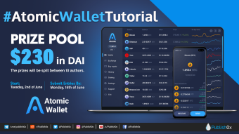 $230 in DAI Writing Contest + Twitter Giveaway : #AtomicWalletTutorial