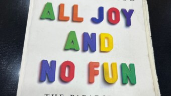 Book Review | “All Joy and No Fun”