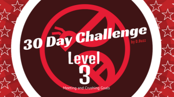 30-Day Challange : Level . III : Goal Crushing Challenges