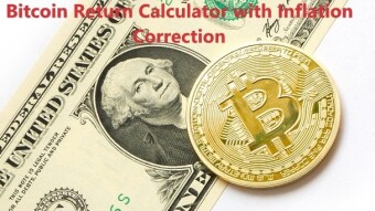 Tool-tip -  Bitcoin Return Calculator with Inflation Correction