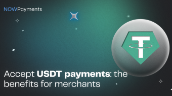 Accept USDT Payments: The Benefits for Merchants