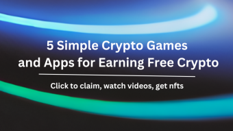 5 Simple Crypto Games and Apps for Earning Free Crypto