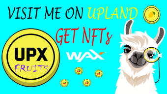 Visit my properties on Upland and get UPX Fruits NFTs on WAX!!!