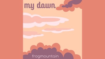 NEW Music Release - My Dawn by Frog Mountain