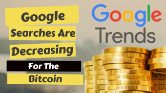 Google Searches Decreasing For The Bitcoin