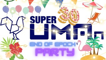 SuperUMAns #30 - The "End of Epoch" Party and #UMAholiday