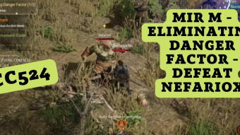 CC524 - MIR M - Eliminating Danger Factor - Defeat Nefariox