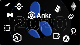 Ankr in 2020. A Year of Achievements!