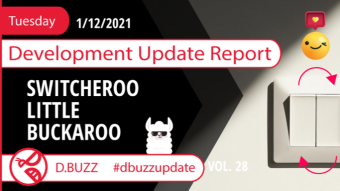 D.Buzz Bi-Weekly Development Update Report Vol.28 :