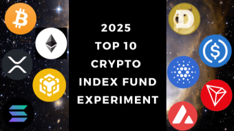 Announcing: Top Ten Crypto Index Fund Experiment for 2025!