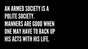 Robert Heinlein Quotes on Life, Guns, and More
