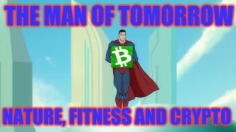 The Man of Tomorrow - Episode 1 : Nature, Walking, Fitness and Earning Crypto!