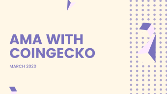CoinGecko AMA (March 2020) + $100 DAI Giveaway