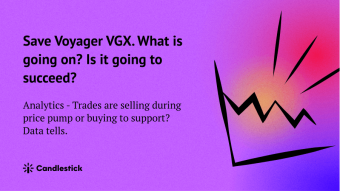 🦸‍♂️ Save Voyager VGX. What is going on? Is it going to succeed? Traders are selling during price pump or buying to support?