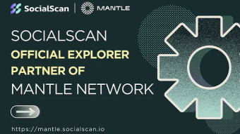 SocialScan Partners With Mantle Network for Innovative Blockchain Exploration