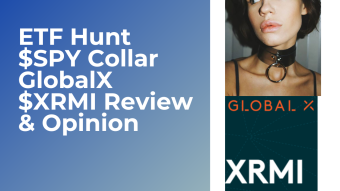 Global X $XRMI $SPY collar ETF The search for a high yield ETF diversifier continues