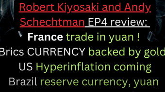 21.04.23 Robert Kiyosaki and Andy Schectman: EP4 review: France trade in yuan ! Brics currency backed by gold ! Brazil reserve currency, the yuan ? US will have a Hyperinflation,  ! watch video