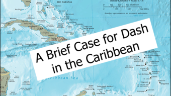 A Brief Case for Dash in the Caribbean