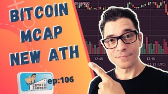 Bitcoin Mcap Hits an All Time High + Ethereum, Bitmain and other news - Crypto Corner ep.106