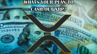 Episode 174: 💲 Whats Your Cash Out Plan For XRP? Here's Mine! 👀