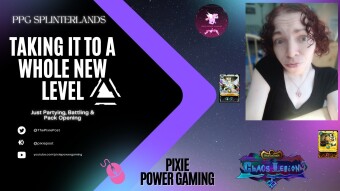 Taking It To A Whole New Level | PPG Splinterlands