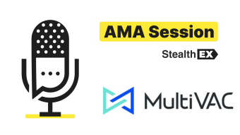 Recap of Exclusive AMA: MultiVAC Crypto MTV x StealthEX Twitter Spaces