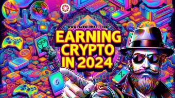 Earning Crypto in 2024