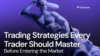 4 Trading Strategies Every Trader Should Master Before Entering the Market