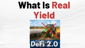 What is Real Yield? The Future Of DeFI