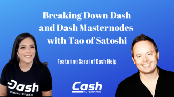 Breaking Down Dash with Tao of Satoshi
