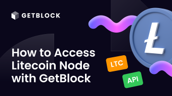 How To Connect to Litecoin Node via GetBlock