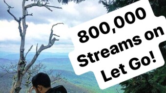 800,000 Spotify Streams on my song ‘Let Go’