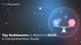 Top Stablecoins to Watch in 2024 for Businesses!