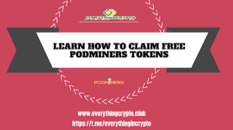 Upcoming Airdrops - Learn How To Claim Free PodMiners Tokens?