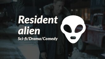 SYFY's new show Resident Alien is airing this February