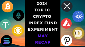 EXPERIMENT - Tracking 2024 Top Ten Cryptocurrencies – Month Five - Up +24%