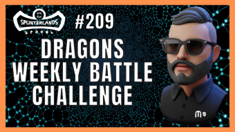 Dragons Weekly Battle Challenge | Splinterlands #209
