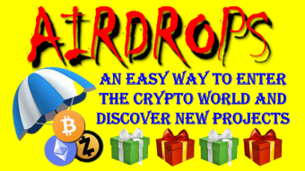 Airdrops: A Way to Acquire Capital Without Investing, Discover New Projects, Get Cryptocurrencies, NFTs or Tokens for Free