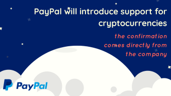 PayPal will introduce support for cryptocurrencies, the confirmation comes directly from the company