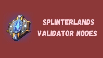 Splinterlands Validator Node License Investments
