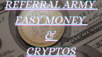 Referral Army Easy Money & Cryptos