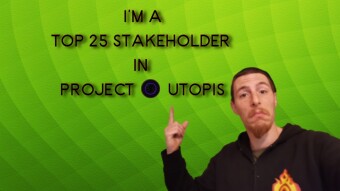 I am officially a top 25 UTOPIS Stakeholder