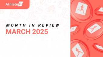 AthleteFi Month in Review: March 2025