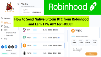 How to Send Native Bitcoin BTC from Robinhood into Defi Chains Fantom, Astar, Avalanche, Polygon, BNB, Arbitrum, Optimism, Flow, Aurora, Moonbeam, Kava, Klaytn, MilkoMeda, Nervos, Shiden, REI Chains and Earn 17% APR on BTC
