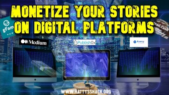 Monetize Your Stories on Digital Platforms