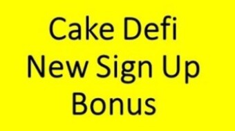 Cake Defi New Sign Up Bonus