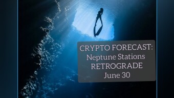 Crypto Market Forecast:June 30 Neptune Stations Retrograde