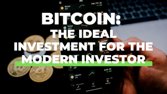 Bitcoin: The Ideal Investment for the Modern Investor