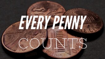 In Small Business, Every Penny Counts