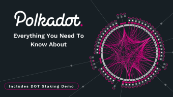 VIDEO : Everything you need to know about Polkadot | Nominate DOT Tokens Demo
